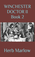 Winchester Doctor II