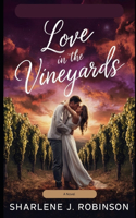 Love In The Vineyards: "Vintage Dreams: Love and Unity Blossom in Tuscany Vineyards"