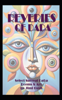 Reveries of DaDa