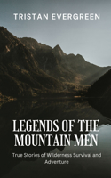 Legends of the Mountain Men