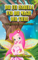 Fee Isabella und die Magie der Tiere