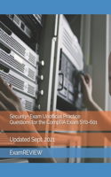 Security+ Exam Unofficial Practice Questions for the CompTIA Exam SY0-601