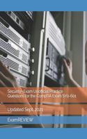 Security+ Exam Unofficial Practice Questions for the CompTIA Exam SY0-601: (2 Technology @ Examreview)