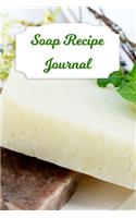 Soap Recipe Journal