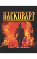 Backdraft