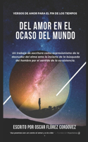 Del Amor en el ocaso del mundo