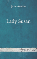 Lady Susan: (Aberdeen Classics Collection)