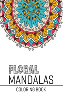 Floral Mandalas Coloring Book