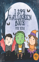 I Spy Halloween Book ages 2-5: Funny Activity Book with Spooky Scary Things & Other Cute stuff - Halloween Guessing Game For Toddlers and Preschoolers