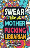 Swear Like a Mother Fucking Librarian