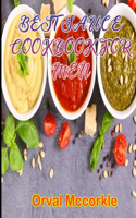 Best Sauce Cookbook for Men: 150 recipe Delicious and Easy The Ultimate Practical Guide Easy bakes Recipes From Around The World sauce cookbook