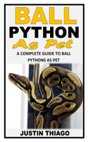 Ball Python as Pet