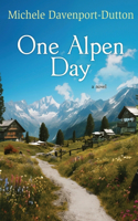 One Alpen Day