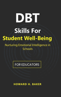 DBT Skills for Student Well-Being
