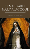 St Margaret Mary Alacoque