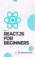 React.js For Beginners : You might wonder how these web apps over internet are build from scratch. Here you're, take some easy steps to learn it. Dig into REACT.JS for a exciting developer experience!