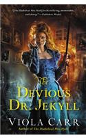 Devious Dr. Jekyll