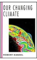 Our Changing Climate (McGraw-Hill Horizons of Science)