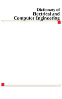 McGraw-Hill Dictionary of Electrical and Computer Engineering