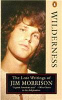 Wilderness: Lost Writings of Jim Morrison