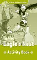 Oxford Read and Imagine: Level 3:: In the Eagle's Nest activity book