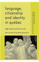 Language, Citizenship and Identity in Quebec