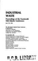 Industrial Waste: Proceddings Of The Fourteenth Mid-Atlantic Conference