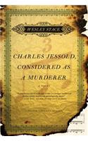 Charles Jessold, Considered as a Murderer