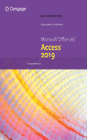 Bundle: New Perspectives Microsoft Office 365 & Access 2019 Comprehensive + Lms Integrated Sam 365 & 2019 Assessments, Training and Projects 1 Term Printed Access Card