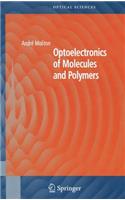 Optoelectronics of Molecules and Polymers