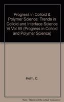 Trends in Colloid and Interface Science VI (PROGRESS IN COLLOID AND POLYMER SCIENCE)