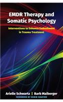 EMDR Therapy and Somatic Psychology