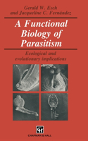 Functional Biology of Parasitism