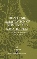 Transgenic Modification of Germline and Somatic Cells