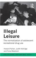 Illegal Leisure