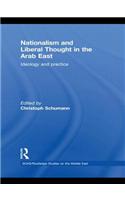 Nationalism and Liberal Thought in the Arab East