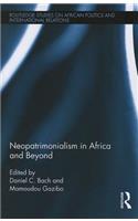 Neopatrimonialism in Africa and Beyond