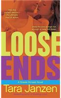 Loose Ends: A Steele Street Novel