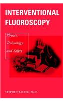Interventional Fluoroscopy