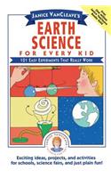Janice Vancleave's Earth Science for Every Kid