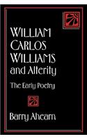 William Carlos Williams and Alterity
