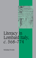 Literacy in Lombard Italy, C.568-774