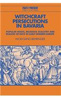 Witchcraft Persecutions in Bavaria