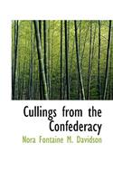 Cullings from the Confederacy: (English)