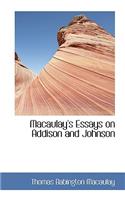 Macaulay's Essays on Addison and Johnson: (English)
