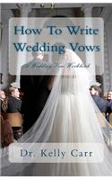 How To Write Wedding Vows