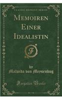 Memoiren Einer Idealistin, Vol. 2 (Classic Reprint)