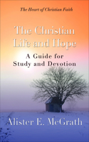 Christian Life and Hope