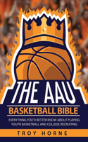 AAU Basketball Bible
