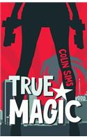 True Magic